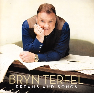 Terfel, Bryn – Dreams & Songs