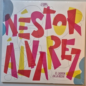 Alvarez, Nestor – El Ladron En La Noche