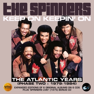 Spinners – Keep On Keepin' On: the Atlantic Years (Phase Two: 1979-1984)