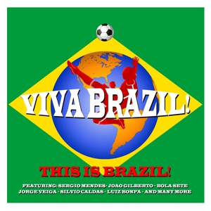 V/A – Viva Brazil-This is Brazil!