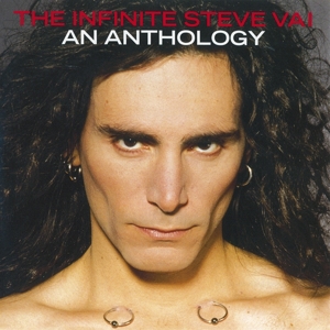 Vai, Steve – Infinite Steve Vai: an Anthology