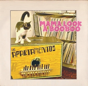 Los Apartamentos – 7-Mama Look a Booboo