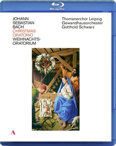 Thomanerchor Leipzig & Gewandhausorchester & Gotthold Schwarz – Johann Sebastian Bach: Christmas Oratorio - Weihnachts-Oratorium