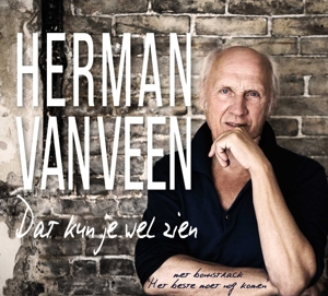 Van Veen, Herman – Dat Kun Je Wel Zien Dat is Hij