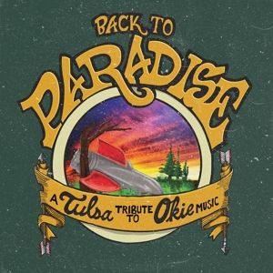 V/A – Back To Paradise - a Tulsa Tribute To Okie Music