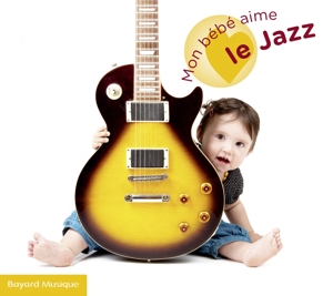 V/A – Mon Bebe Aime Le Jazz