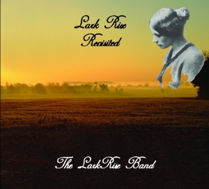 Lark Rise Band – Lark Rise Revisited