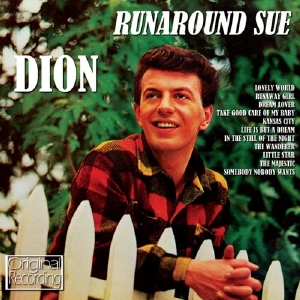 Dion – Runaround Sue