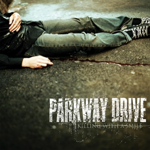 Parkway Drive – Killing With a Smile