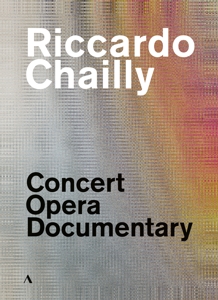 Riccardo Chailly, Gewandhausor – Concert, Opera, Documentary