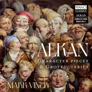 Viner, Mark – Alkan: Character Pieces & Grotesqueries