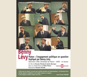Levy, Benny – Platon : L'engagement Politique En Question Explique Pa