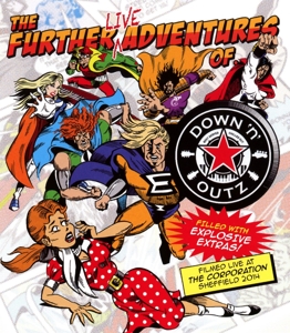 Down 'N' Outz – Further Live Adventures of