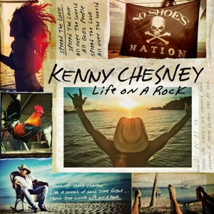 Chesney, Kenny – Life On a Rock