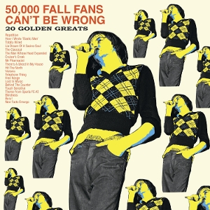 Fall – 50000 Fall Fans Can't Be Wrong