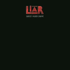Liar – Sunset Plaza Drive