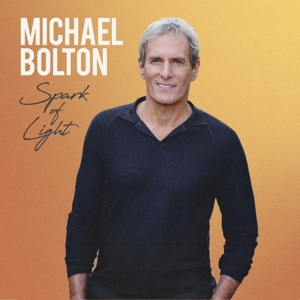 Bolton, Michael – Spark of Light