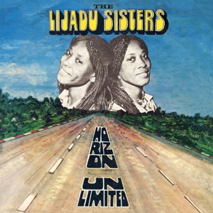 Lijadu Sisters – Horizon Unlimited