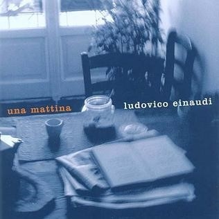 Einaudi, Ludovico – Una Mattina