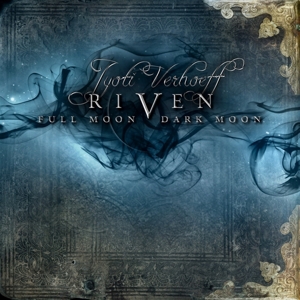 Verhoeff, Jyoti – Riven: Full Moon, Dark Moon