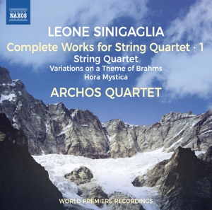 Archos Quartet – Leone Sinigaglia: Complete Works For String Quartet 1