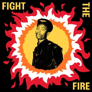 V/A – Fight the Fire