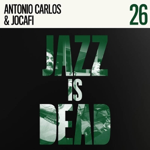 Antonio Carlos, Jocafi, Adrian Younge & Ali Shaheed Muhammad – Antonio Carlos