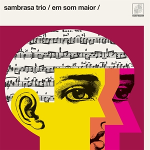 Sambrasa Trio – Em Som Maior