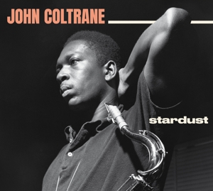Coltrane, John – Stardust/Standard Coltrane