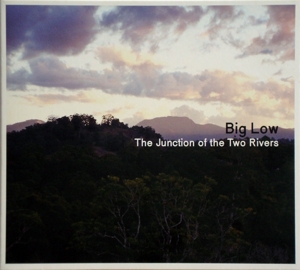 Big Low – Junction of the Two Rivers