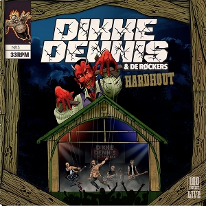 Dikke Dennis & De Rockers – Hardhout