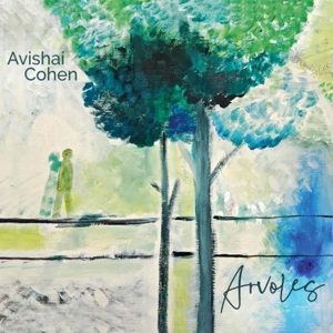 Cohen, Avishai – Arvoles