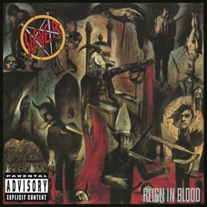 Slayer – Reign In Blood