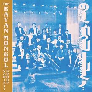 Bayan Mongol Variety Group – Bayan Mongol Variety Group