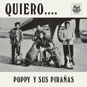 Poppy Y Sus Piranas – Quiero...