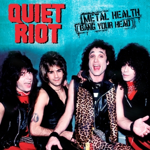 Quiet Riot – Metal Health
