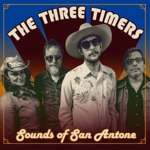 Three Timers, the – Sounds of San Antone
