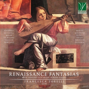 Torelli, Francesca – Renaissance Fantasias - 16th Century Lute Music