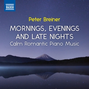Breiner, Peter – Mornings, Evenings and Late Nights