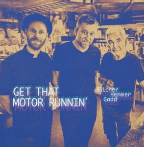 Blicher, Michael – Get That Motor Runnin'
