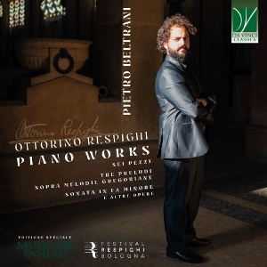 Beltrani, Pietro – Respighi: Piano Works