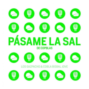 Los Gazpacho – Pasame La Sal