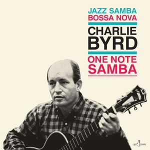 Byrd, Charlie – One Note Samba