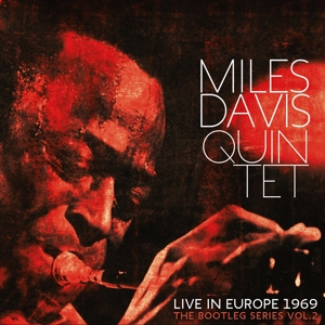 Davis, Miles – The Bootleg Series Vol. 2: Live In Europe 1969