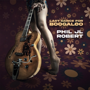 Robert, Phil Jl – Last Dance For Boogaloo