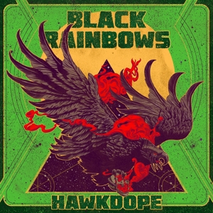 Black Rainbows – Hawkdope
