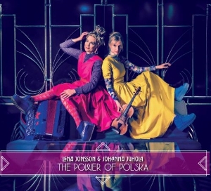 Jonsson, Lena & Johanna Juhola – The Power of Polska