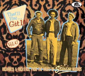 V/A – That'll Flat Git It! Vol. 47