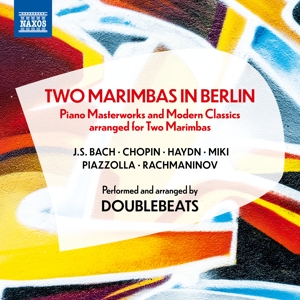 Doublebeats – Two Marimbas In Berlin