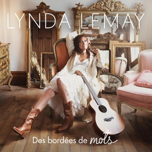 Lemay, Lynda – Des Bordees De Mots
